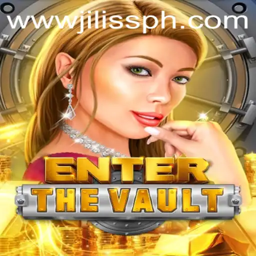 Enter the Vault: The Thrilling World of JILISS